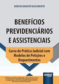 Ler Benefícios Previdenciários e Assistenciais, do autor Márcio Augusto Nascimento