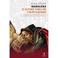Ler Madalena, do autor Juan Arias Ler Madalena, do autor Juan Arias