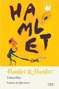 Ler Hamlet & Hamlet, do autor Liliana Heer