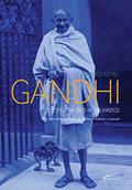 Ler Gandhi: O despertar dos humilhados, do autor Jacques Attali