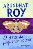 Ler O Deus das pequenas coisas, do autor Arundhati Roy