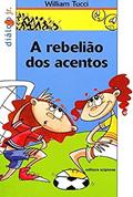 Ler A rebelião dos acentos, do autor William Tucci Ler A rebelião dos acentos, do autor William Tucci