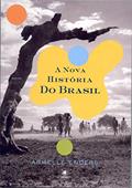 Ler A nova história do Brasil, do autor Armelle Enders Ler A nova história do Brasil, do autor Armelle Enders