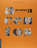 Ler Acentos del Español - Volume 3, do autor Vários Autores Ler Acentos del Español - Volume 3, do autor Vários Autores