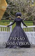 Ler Paixão a toda prova (Históricos Livro 80), do autor Julia Justiss Ler Paixão a toda prova (Históricos Livro 80), do autor Julia Justiss