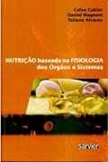 Ler Nutrição baseada na fisiologia dos órgãos e sistemas, do autor Cukier; Magnoni; Alvarez Ler Nutrição baseada na fisiologia dos órgãos e sistemas, do autor Cukier; Magnoni; Alvarez