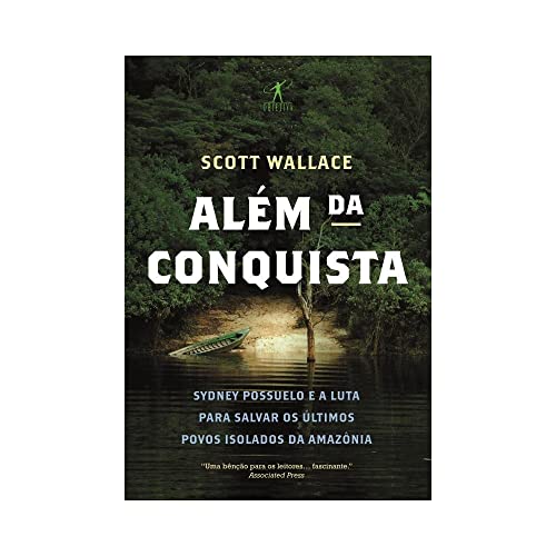 Ler Além da conquista, do autor Scott Wallace