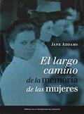 Ler El largo camino de la memoria de las mujeres, do autor Jane Addams