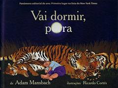 Vai Dormir, Porra!, do autor Adam Mansbach