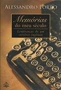 Ler Memórias Do Meu Século, do autor Alessandro Porro Ler Memórias Do Meu Século, do autor Alessandro Porro