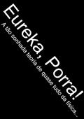 Ler Eureka, Porra!, do autor Josué Veríssimo.
