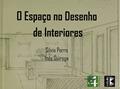 Ler Espaço no Desenho de Interiores, do autor Silvia Porro; Inês Quiroga Ler Espaço no Desenho de Interiores, do autor Silvia Porro; Inês Quiroga