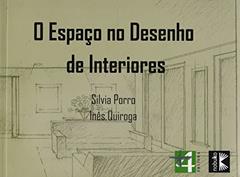 Espaço no Desenho de Interiores, do autor Silvia Porro; Inês Quiroga