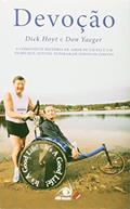 Ler Devoção, do autor Dick Hoyty Ler Devoção, do autor Dick Hoyty