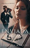 Ler Enviada Pelo Céu, do autor Izabella Mancini