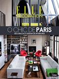 Ler O chic de Paris: Decoração e design de interiores, do autor Elle Décoration (Instituição)