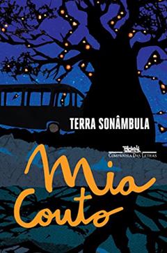 Terra sonâmbula, do autor Mia Couto