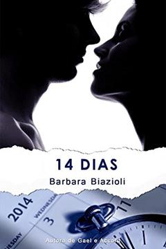14 Dias, do autor Barbara Biazioli