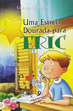 Uma Estrela Dourada Para Eric, do autor Colleen L. Reece