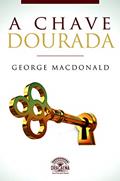 Ler A chave dourada, do autor George Macdonald Ler A chave dourada, do autor George Macdonald