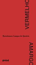 Ler Vermelho Amargo, do autor Bartolomeu Campos de Queirós