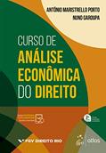 Ler Curso de Análise Econômica do Direito, do autor Antônio Maristrello Porto; Nuno Garoupa