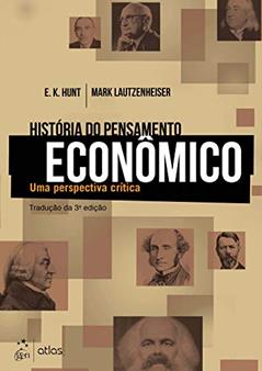 História do Pensamento Econômico - Uma Perspectiva Crítica, do autor Mark Mark Lautzenheiser