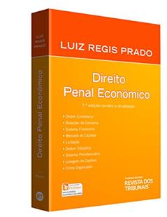 Direito Penal Econômico, do autor Luiz Regis Prado