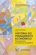 Ler História do pensamento econômico: pensamento econômico brasileiro, do autor Daniel do Val Cosentino; Thiago Fontelas Rosado Gambi