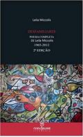 Ler Desfamiliares - Poesia completa de Leila Míccolis (1965 - 2012), do autor Leila Miccolis Ler Desfamiliares - Poesia completa de Leila Míccolis (1965 - 2012), do autor Leila Miccolis