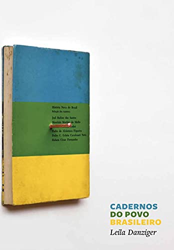 Ler Cadernos do povo brasileiro, do autor Leila Danziger Ler Cadernos do povo brasileiro, do autor Leila Danziger