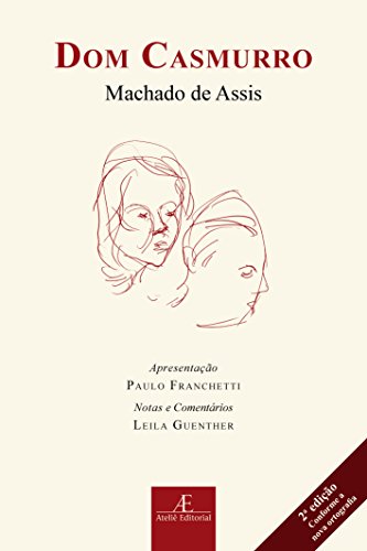 Ler Dom Casmurro, do autor Machado de Assis