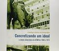 Ler Concretizando Um Ideal. A Cidade Universitária da UFSM de 1960 a 1973, do autor Neiva Pavesi Ler Concretizando Um Ideal. A Cidade Universitária da UFSM de 1960 a 1973, do autor Neiva Pavesi