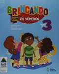 Ler Brincando com os números - Educação infantil - 3, do autor Jaime Teles da Silva; Letícia García; Vanessa Mendes Carrera; Viviane Osso L. da Silva