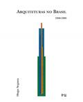 Ler Arquiteturas no Brasil 1900-1990, do autor Hugo Segawa Ler Arquiteturas no Brasil 1900-1990, do autor Hugo Segawa