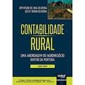 Ler Contabilidade Rural - Uma Abordagem do Agronegócio Dentro da Porteira - Livro-Texto, do autor Deyvison de Lima Oliveira; Gessy Dhein Oliveira Ler Contabilidade Rural - Uma Abordagem do Agronegócio Dentro da Porteira - Livro-Texto, do autor Deyvison de Lima Oliveira; Gessy Dhein Oliveira