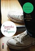 Ler A garota que eu quero, do autor Markus Zusak