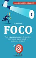 Ler FOCO E CONCENTRAÇÃO: Como desenvolver uma mente híper focada, para ter sucesso no trabalho, estudos ou áreas da vida que exijam foco e concentração, do autor Richard Armstrong Ler FOCO E CONCENTRAÇÃO: Como desenvolver uma mente híper focada, para ter sucesso no trabalho, estudos ou áreas da vida que exijam foco e concentração, do autor Richard Armstrong
