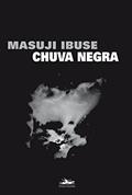 Ler Chuva negra, do autor Masuji Ibuse