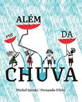 Ler Além da Chuva, do autor Fernando Vilela; Michel Gorski Ler Além da Chuva, do autor Fernando Vilela; Michel Gorski