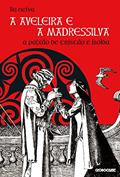 Ler A aveleira e a madressilva: A paixão de Tristão e Isolda, do autor Lia Neiva Ler A aveleira e a madressilva: A paixão de Tristão e Isolda, do autor Lia Neiva