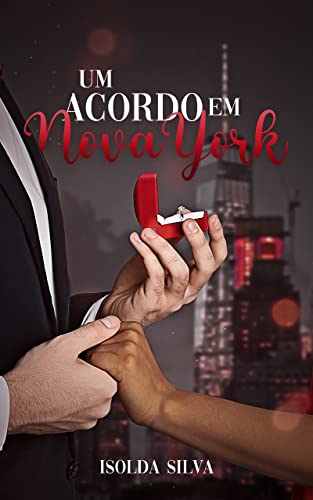 Ler Um Acordo em Nova York, do autor Isolda Silva