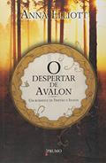 Ler O Despertar de Avalon, do autor Anna Elliott
