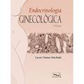 Ler Endocrinologia ginecológica, do autor Lucas Vianna Machado