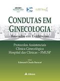 Ler Condutas em Ginecologia Baseadas em Evidências, do autor Edmund Chada Baracat Ler Condutas em Ginecologia Baseadas em Evidências, do autor Edmund Chada Baracat