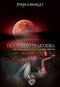 Ler Uma Paixão Traiçoeira: Um conto Dark Fantasy sobre sereias, do autor DIOGO CAVALLI Ler Uma Paixão Traiçoeira: Um conto Dark Fantasy sobre sereias, do autor DIOGO CAVALLI