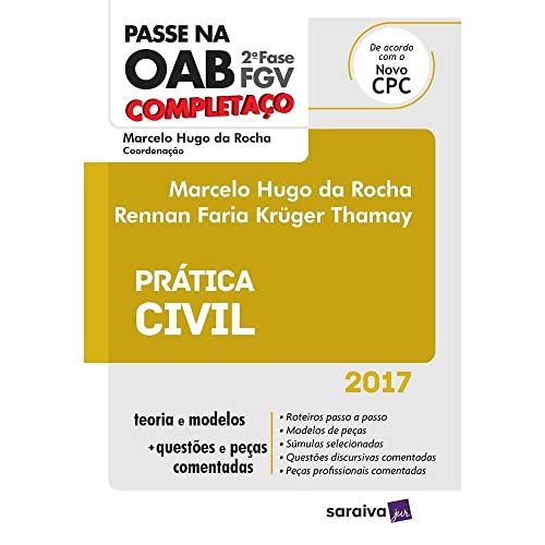 Ler Completaço OAB 2ª Fase. Prática Civil, do autor Marcelo Hugo da Rocha; Rennan Faria Krüger Thamay Ler Completaço OAB 2ª Fase. Prática Civil, do autor Marcelo Hugo da Rocha; Rennan Faria Krüger Thamay