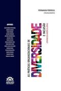 Ler As Práticas Organizacionais de Diversidade e Inclusão: Cenário da América Latina, do autor LUANDA PIRES Ler As Práticas Organizacionais de Diversidade e Inclusão: Cenário da América Latina, do autor LUANDA PIRES