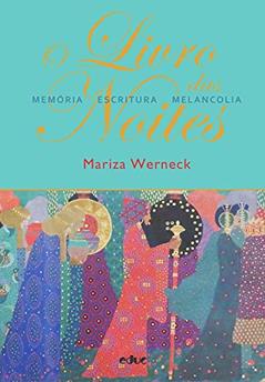 O Livro das Noites, do autor Mariza Werneck