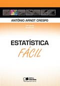 Ler Estatística fácil, do autor Antônio Arnot Crespo